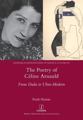 Ruth Hemus - Poetry of Céline Arnauld, Häftad