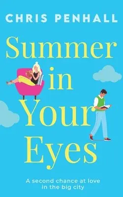 Chris Penhall - Summer in Your Eyes, Häftad. Tillgänglighet: Lägg i varukorg