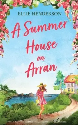 Ellie Henderson - Summer House on Arran, Häftad. Tillgänglighet: Lägg i varukorg