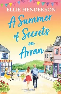 Ellie Henderson - Summer of Secrets on Arran, Häftad. Tillgänglighet: Lägg i varukorg
