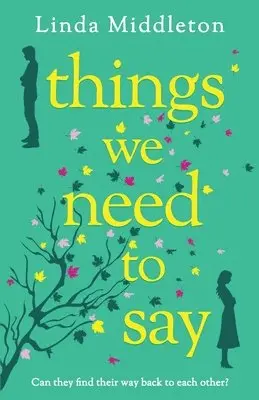 Linda Middleton - Things We Need to Say, Häftad. Tillgänglighet: Lägg i varukorg