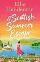 Ellie Henderson - Scottish Summer Escape, Häftad. Tillgänglighet: Lägg i varukorg