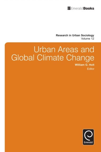 William Holt - Urban Areas and Global Climate Change, E-bok