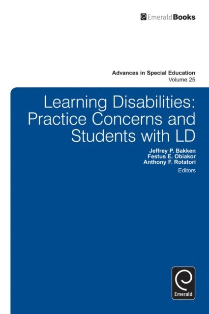 Anthony F. Rotatori, Festus E. Obiakor, Jeffrey P. Bakken - Learning Disabilities, E-bok