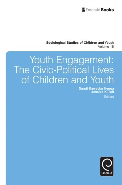 Sandi Kawecka Nenga, Jessica K. Taft - Youth Engagement, E-bok
