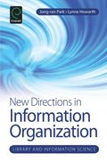 New Directions in Information Organization