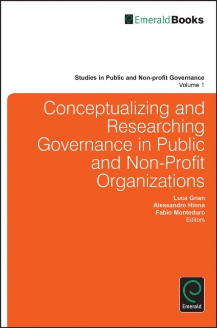 Fabio Monteduro, Alessandro Hinna, Luca Gnan - Conceptualizing and Researching Governance in Public and Non-Profit Organizations, E-bok