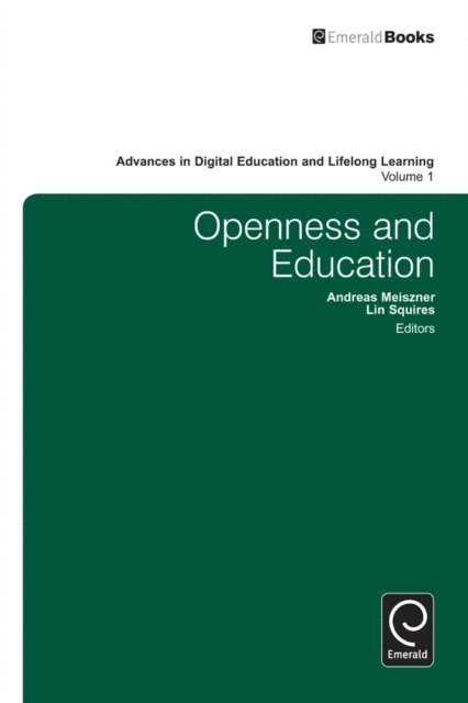 Elmar Husmann, Lin Squire, Andreas Meiszner - Openness and Education, E-bok