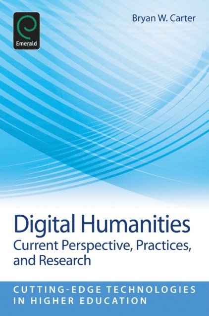 Bryan Carter - Digital Humanities, E-bok