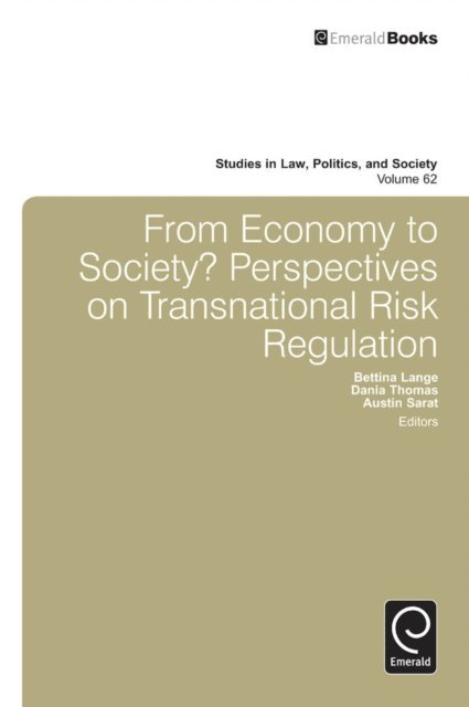 Austin Sarat, Dania Thomas, Bettina Lange - From Economy to Society, E-bok