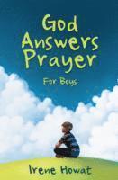 Irene Howat - God Answers Prayer for Boys, Häftad