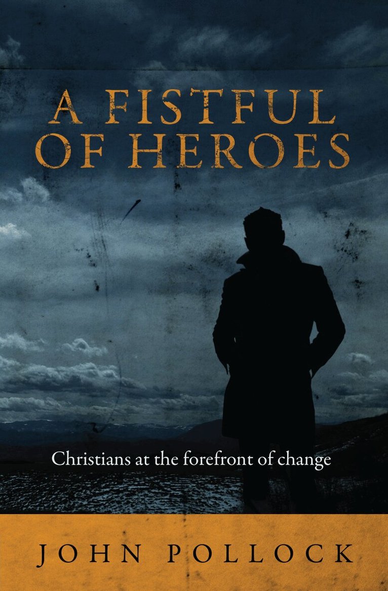 John Pollock - Fistful of Heroes, Häftad. Tillgänglighet: Lägg i varukorg