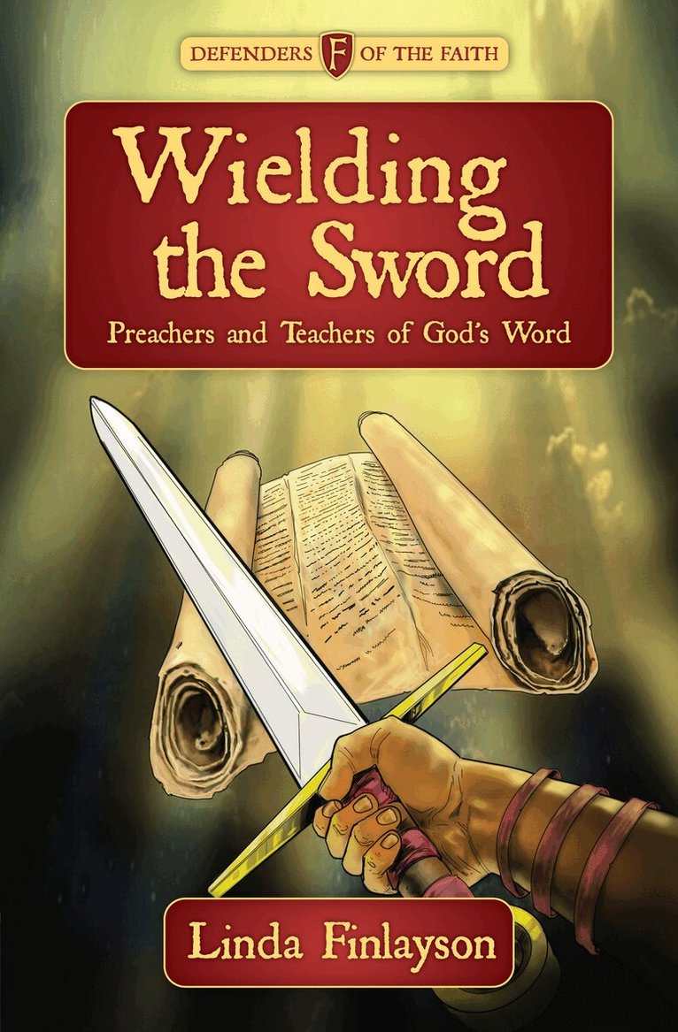 Linda Finlayson - Wielding the Sword, Häftad. Tillgänglighet: Lägg i varukorg