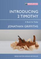 Jonathan Griffiths - Introducing 2 Timothy, Häftad