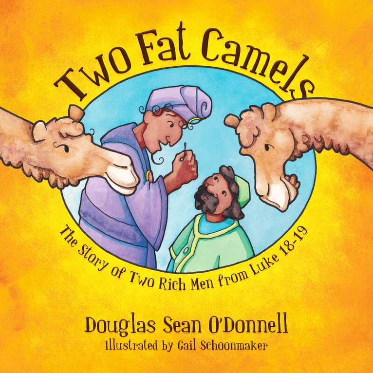 Douglas Sean O’Donnell - Two Fat Camels, Häftad. Tillgänglighet: Lägg i varukorg