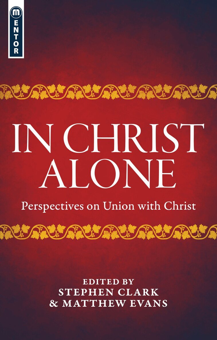 Matthew Evans - In Christ Alone, Häftad. Tillgänglighet: Lägg i varukorg