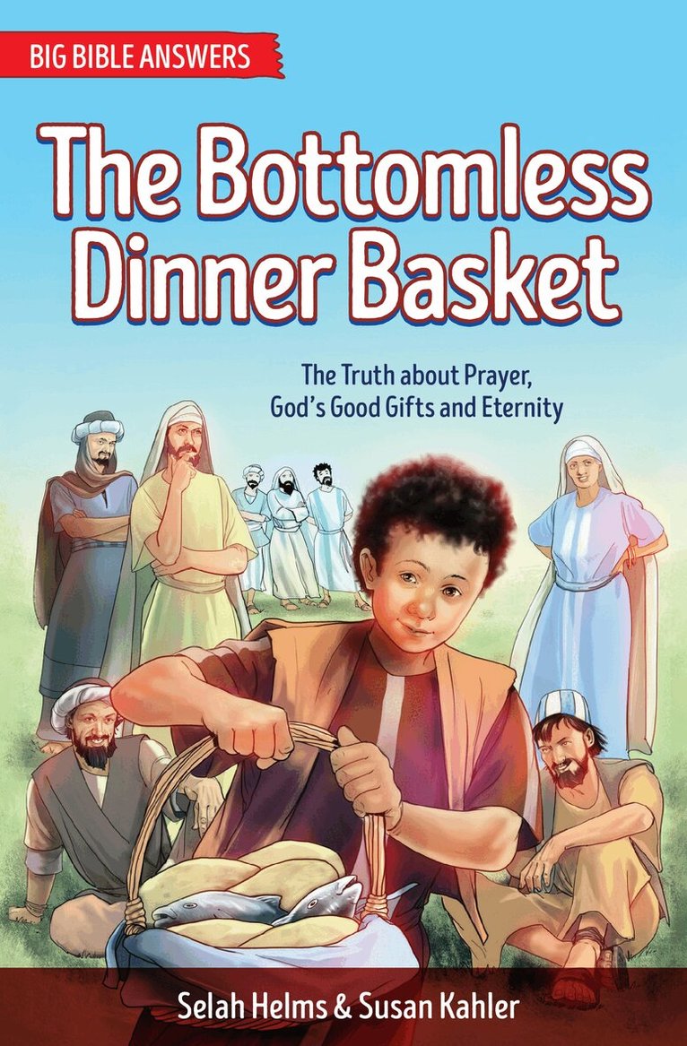 Selah Helms, Susan Kahler - Bottomless Dinner Basket, Häftad. Tillgänglighet: Lägg i varukorg