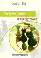 Junior Tay - Benko Gambit: Move by Move, Häftad. Tillgänglighet: Tillfälligt slut