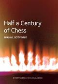 Half a Century of Chess
