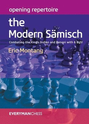 Opening Repertoire: The Modern Samisch
