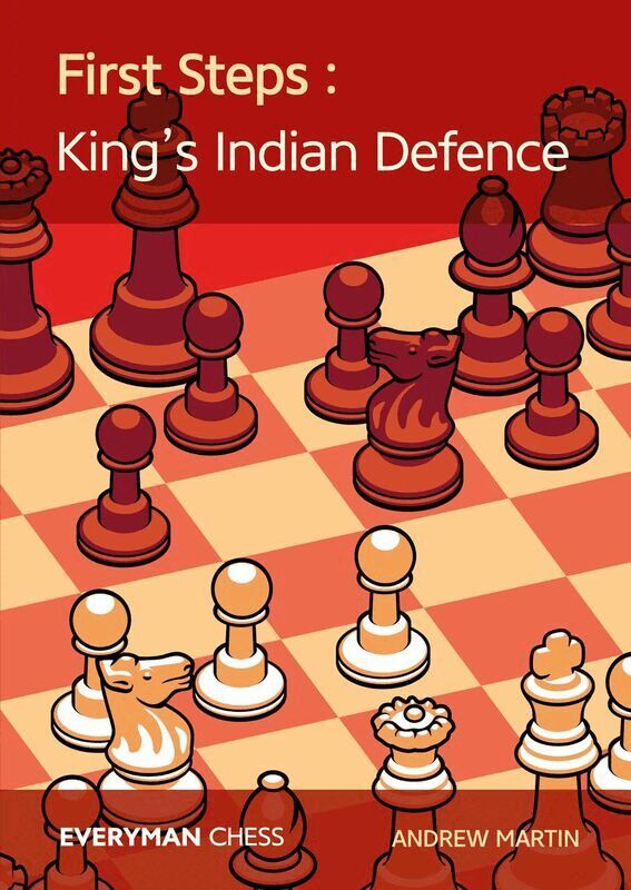 Andrew Martin - First Steps: King's Indian Defence, Häftad