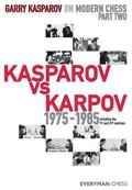 Garry Kasparov on Modern Chess