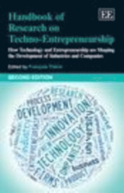 Francois Therin - Handbook of Research on Techno-Entrepreneurship, Second Edition, E-bok