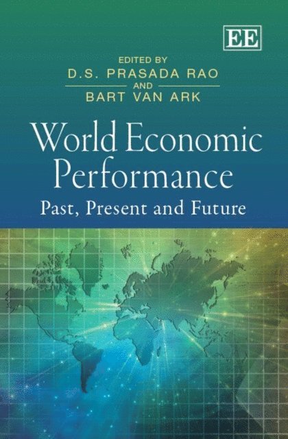 Bart van Ark, D. S.P. Rao - World Economic Performance, E-bok
