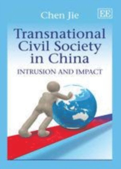 Chen Jie - Transnational Civil Society in China, E-bok