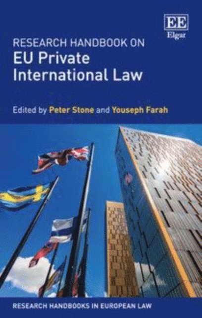Youseph Farah, Peter Stone - Research Handbook on EU Private International Law, E-bok