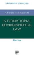 Advanced Introduction to International Environmental Law