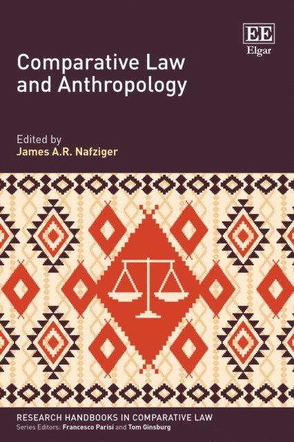 James A.R. Nafziger - Comparative Law and Anthropology, E-bok