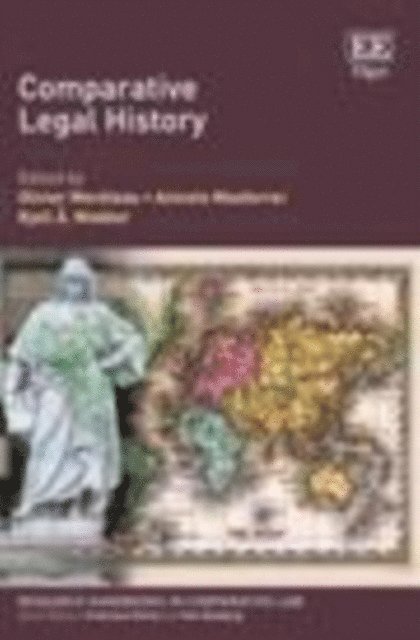 Kjell A. Modeer, Aniceto Masferrer, Olivier Moreteau - Comparative Legal History, E-bok