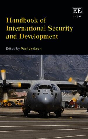 Paul Jackson - Handbook of International Security and Development, Inbunden