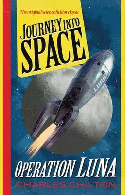 Charles Chilton - Operation Luna, Häftad