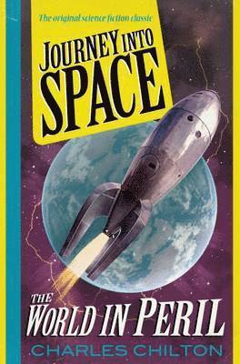 Charles Chilton - World in Peril, Häftad