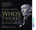 Who's There - The Life and Career of William Hartnell