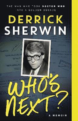 Derrick Sherwin - Who's Next, Häftad. Tillgänglighet: Lägg i varukorg