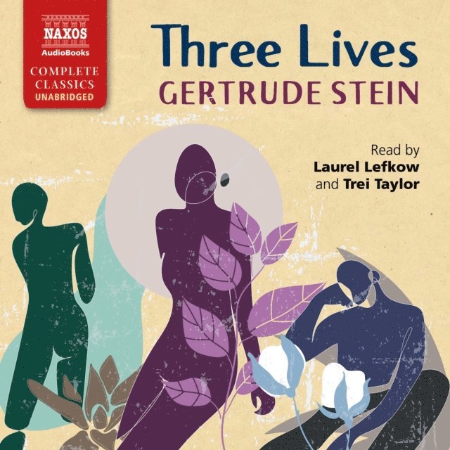 Gertrude Stein - Three Lives, Ljudbok