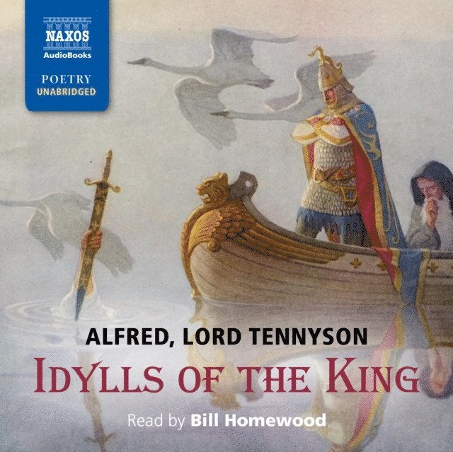 Lord Tennyson Alfred - Idylls of the King, Ljudbok