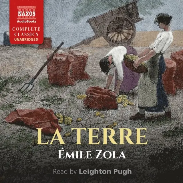 Emile Zola - La Terre, Ljudbok. Tillgänglighet: Lägg i varukorg