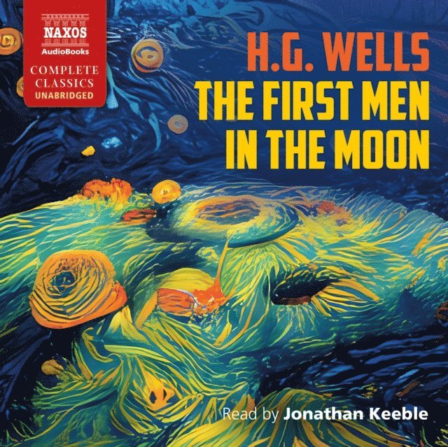 H.G. Wells - First Men in the Moon, Ljudbok