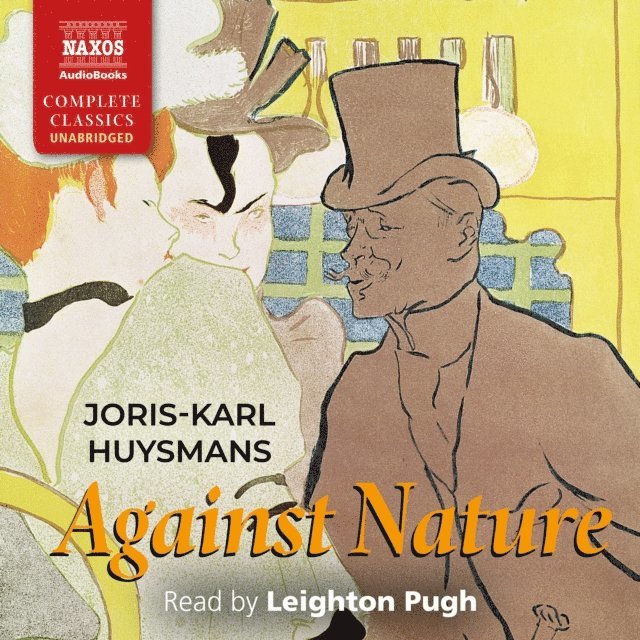 Joris-Karl Huysmans - Against Nature, Ljudbok