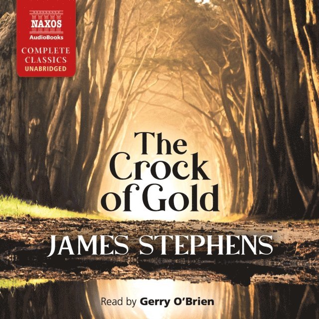 James Stephens - Crock of Gold, Ljudbok