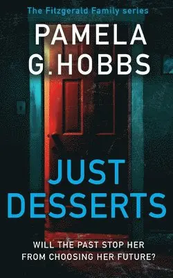 Pamela G Hobbs - Just Desserts, Häftad. Tillgänglighet: Lägg i varukorg