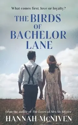 Hannah McNiven - The Birds of Bachelor Lane: Love, loss and betrayals in 1950s rural Ireland, Häftad. Tillgänglighet: Lägg i varukorg