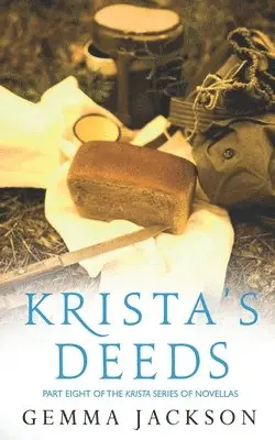 Gemma Jackson - Krista's Deeds, Häftad. Tillgänglighet: Lägg i varukorg