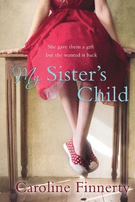 Caroline Finnerty - My Sister's Child, Häftad