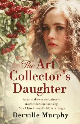 Derville Murphy - The Art Collector's Daughter, Häftad. Tillgänglighet: Kommande