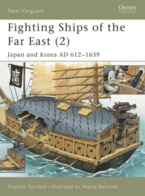 Stephen Turnbull - Fighting Ships of the Far East (2), E-bok
